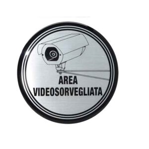 Etichetta Tonda Area Videosorvegliata D.10cm